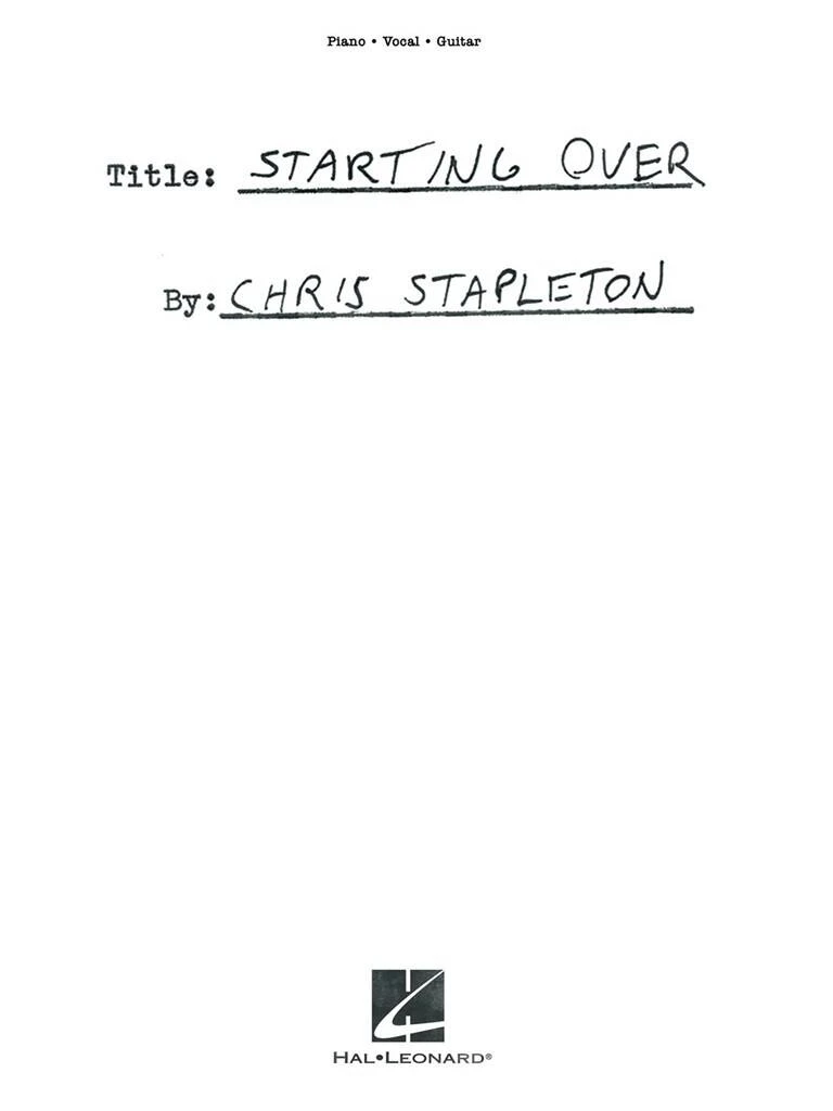 Chris Stapleton - STARTING OVER